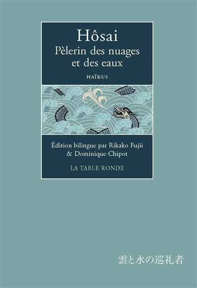 Pèlerin des nuages et des eaux Haïkus