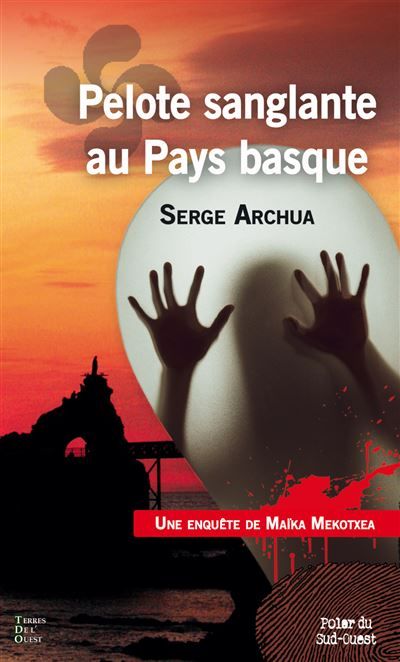 Pelote sanglante au pays basque Version poche