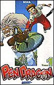 Pen dragon T01 Tome 1