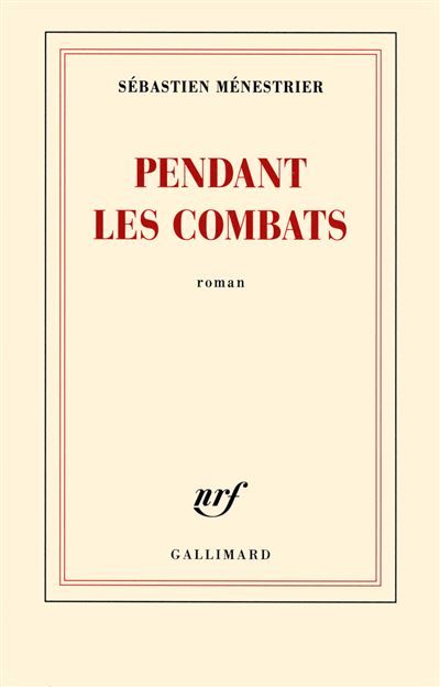 Pendant les combats