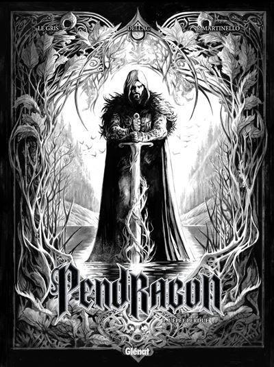 Pendragon - Tome 01 - Édition N&B L'Épée perdue