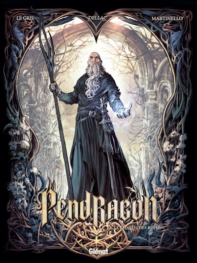 Pendragon - Tome 02 Le Conseil des Rois