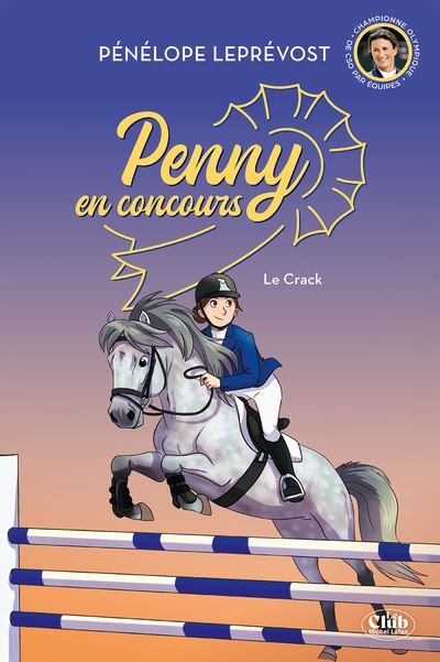 Penny en concours - Nouvelle édition - Tome 1 Le crack