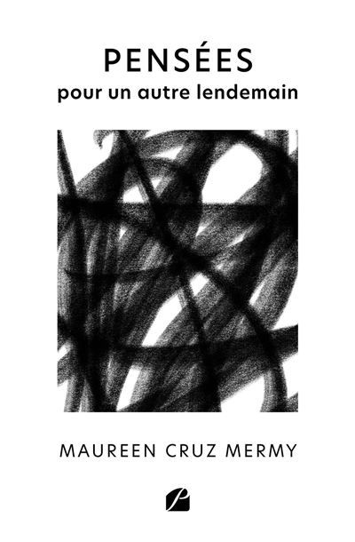 Pensées pour un autre lendemain