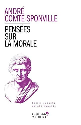 Couverture de Pensées sur la morale par André Comte-Sponville