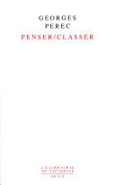 Couverture de Penser-Classer par Georges Perec