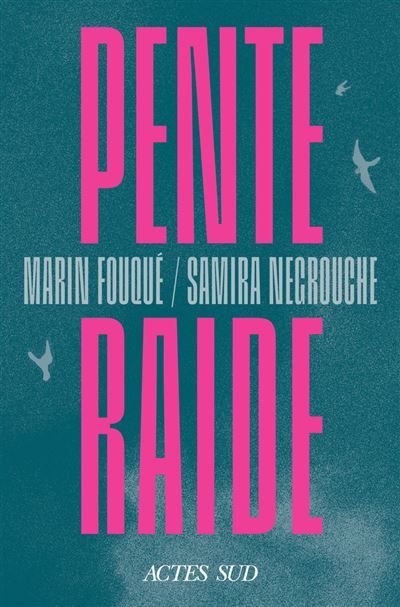 Pente raide