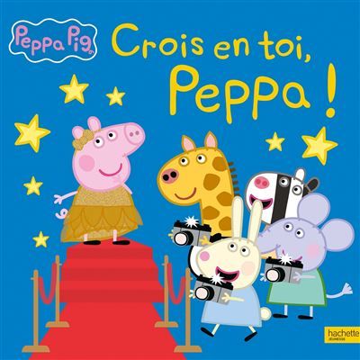 Couverture de Peppa Pig - Crois en toi, Peppa ! Grand album par C. Kalengula