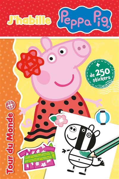 Peppa Pig - J'habille Peppa - Tour du monde Bloc de stickers - Peppa Pig à habiller