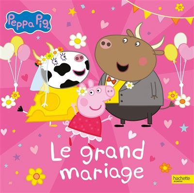 Peppa Pig - Le grand mariage Grand album