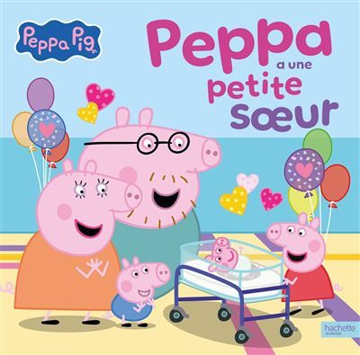 Peppa Pig - Peppa a une petite soeur Grand album