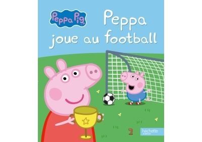 Peppa Pig - Peppa joue au football