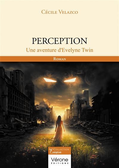 Perception Une aventure d'Evelyne Twin
