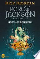 Percy Jackson et les olympiens - Le Calice des dieux