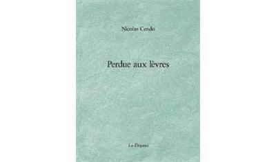 Perdue aux lèvres