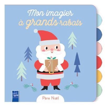 Père Noël / imagier grands rabats