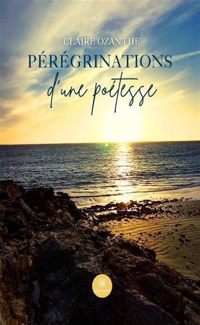 Pérégrinations d'une poétesse