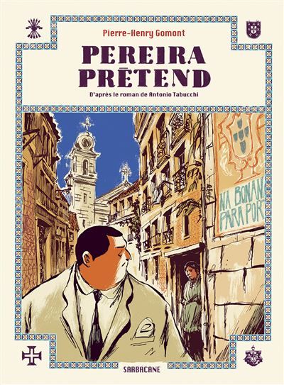 Pereira prétend D'apres le roman de antonio tabucchi