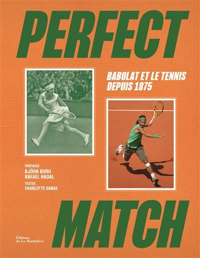 Perfect match Babolat et le tennis depuis 1875