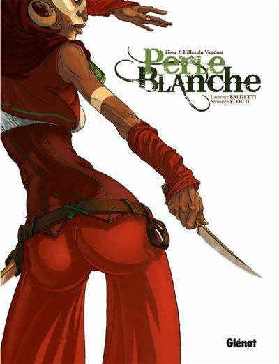Perle Blanche - Tome 01 Filles du Vaudou