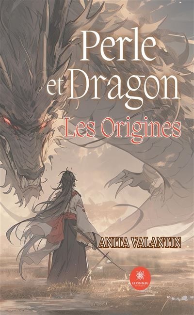 Perle et dragon, les origines. Les origines