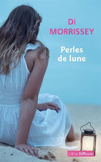 Couverture de Perles de lune Édition en gros caractères par Di Morrissey