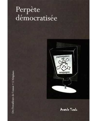 Perpète démocratisée