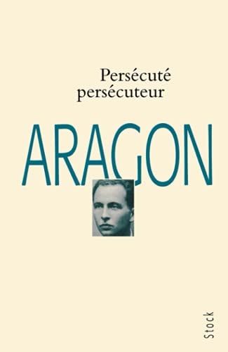 Persécuté, persécuteur: Olivier Barbarant