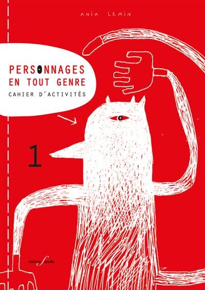 Personnages en tout genre Cahier d'activités