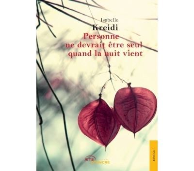 Personne ne devrait etre seul quand la nuit vient
