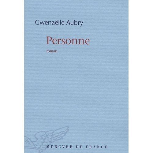 Personne - Prix Femina 2009 (French Edition)