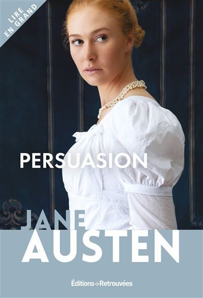 Persuasion Edition en gros caractères