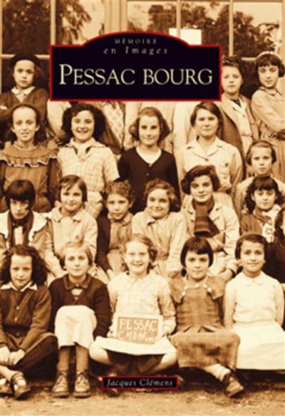 Pessac Bourg