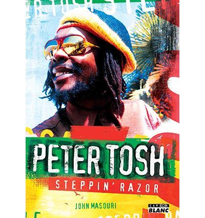 Peter Tosh Steppin' Razor