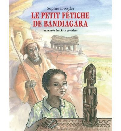 Petit fetiche de bandiagara (Le)