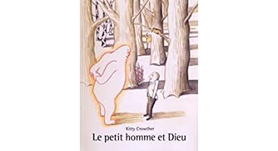 Petit homme et Dieu (Le)