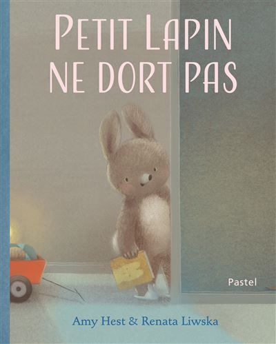 Petit Lapin ne dort pas - Renata Liwska