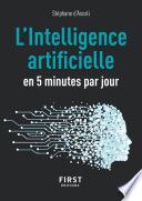 Couverture de Petit Livre de L'Intelligence artificielle en 5 minutes par jour par Stéphane d' Ascoli