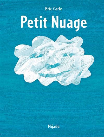 Petit Nuage  - Little cloud