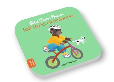 Petit Ours Brun fait de la draisienne - Dès 2 ans - Danièle Bour
