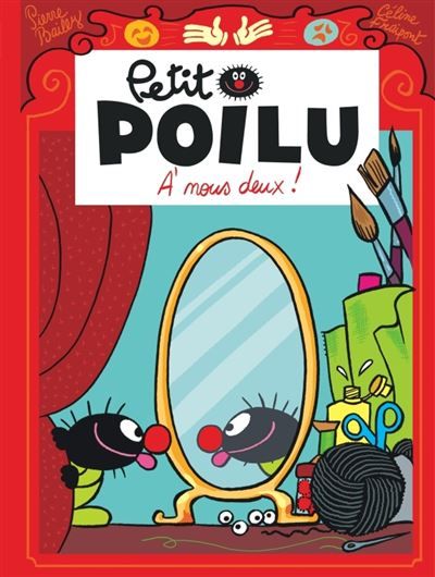 Petit Poilu - Tome 17 - À nous deux ! - Pierre Bailly