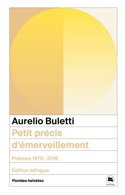 Petit precis d emerveillement Poemes 1970 2016