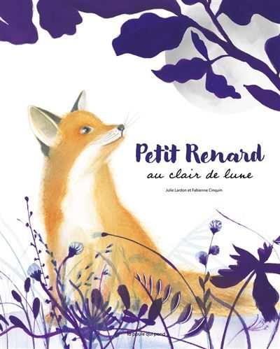 Petit Renard au clair de lune - Fabienne Cinquin