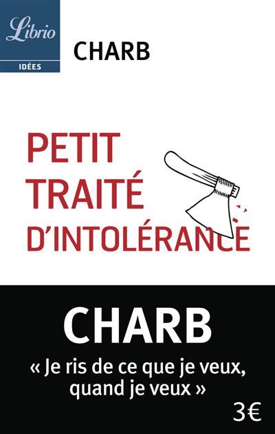 Petit Traité d'intolérance Les Fatwas de Charb