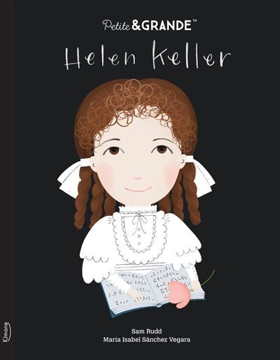 Petite & grande - Helen Keller