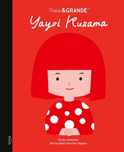Petite & grande - Yayoi Kusama - Ryoko Ichikawa