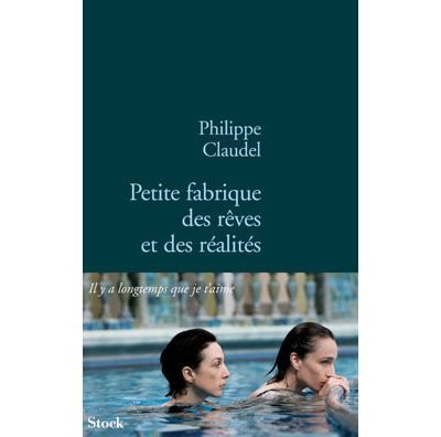 Petite fabrique des reves et des realites