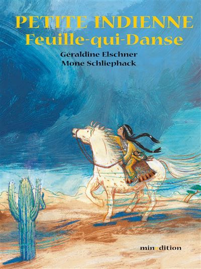 Petite indienne Feuille-qui-Danse - Mone Schliephack