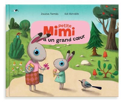Petite Mimi a un grand coeur / Petite Mimi a l'école primaire