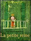 Petite reine (La)